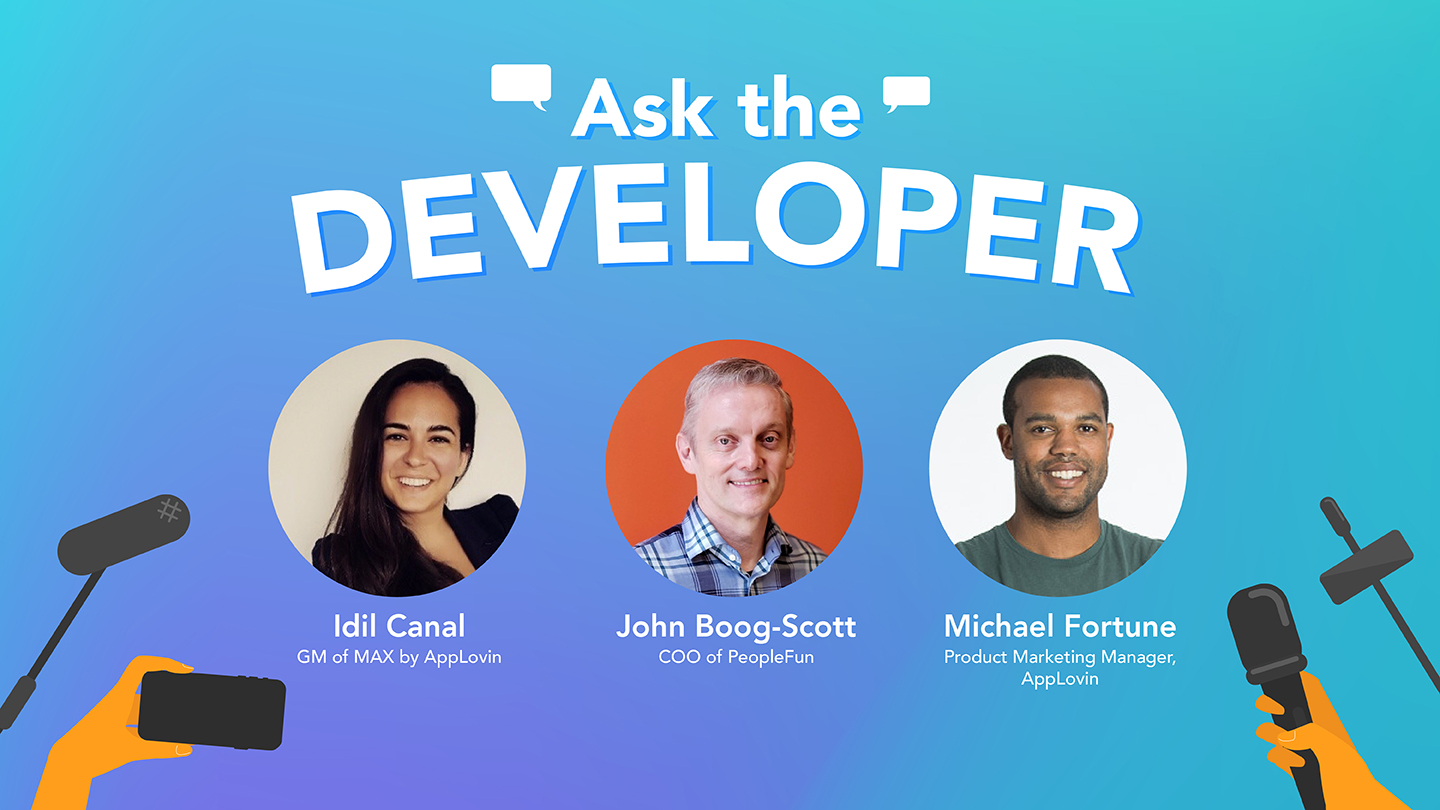 Ask The Developer Live: PeopleFun’s Journey with In-app Bidding