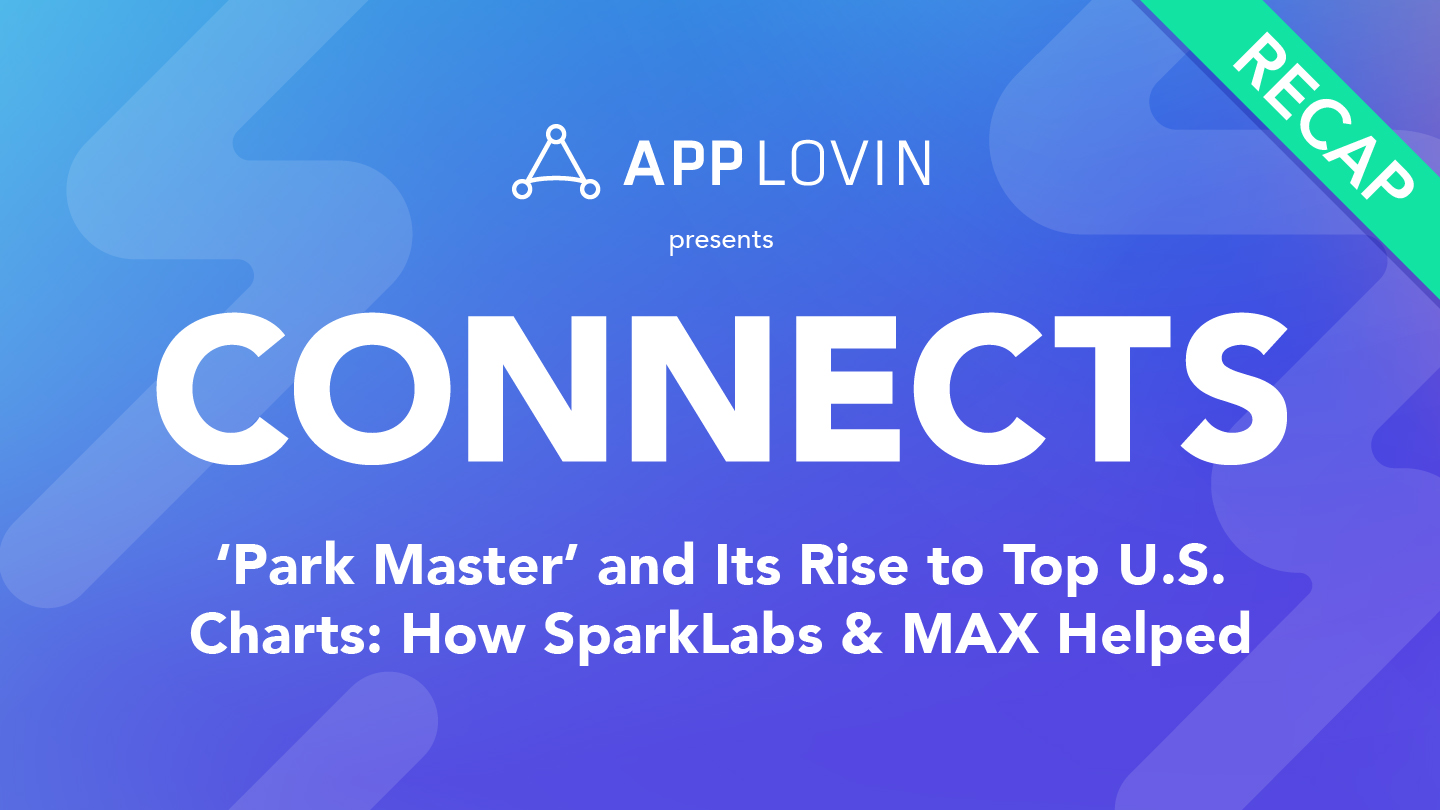 ‘Park Master’ and Its Rise to Top U.S. Charts: How SparkLabs & MAX Helped