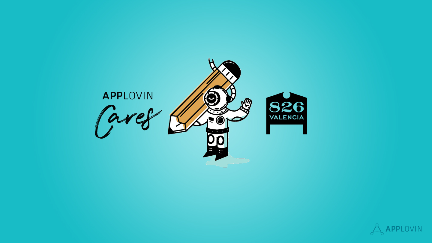 AppLovin Cares: Supporting San Francisco’s young authors with 826 Valencia