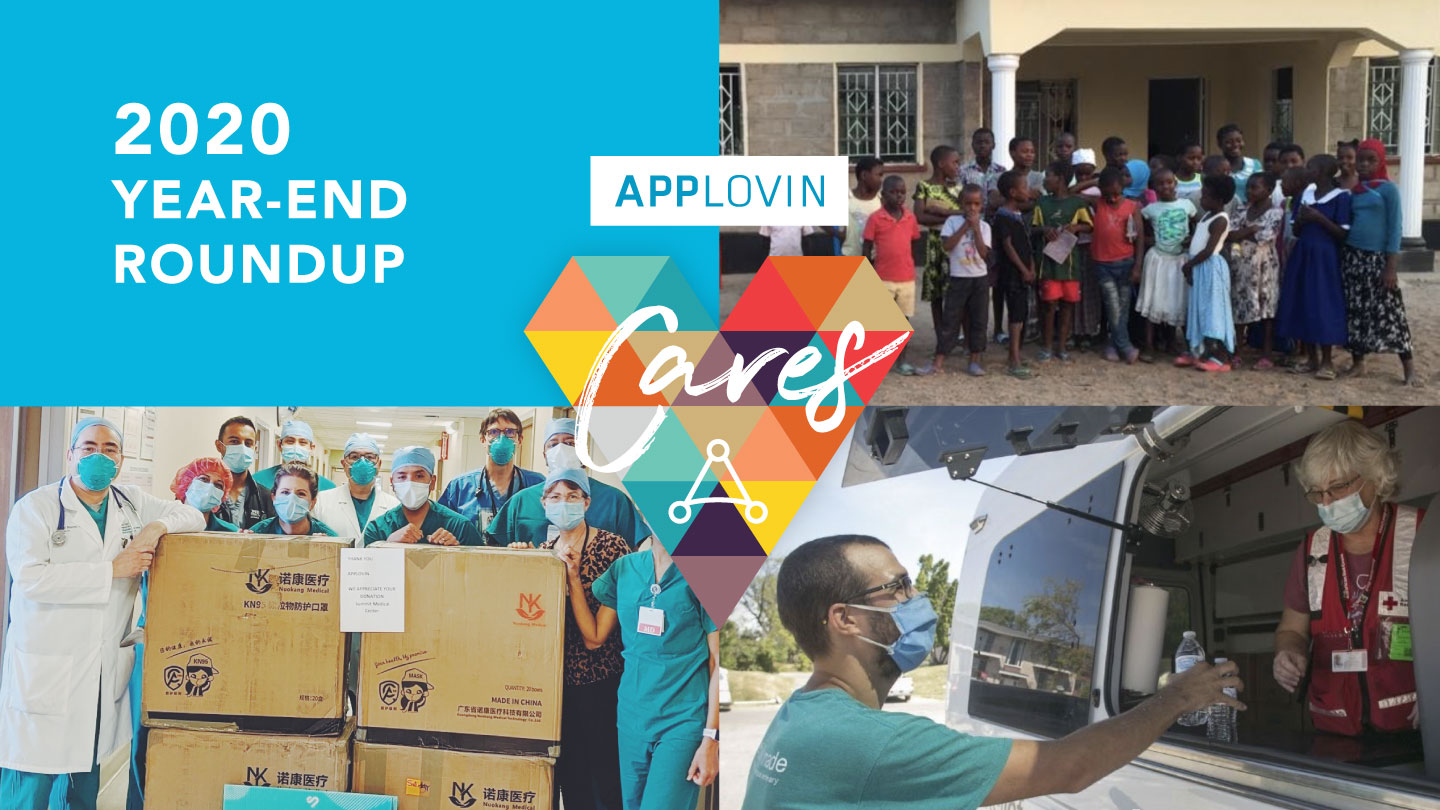 AppLovin Cares: How We Gave Back in 2020