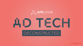 AppLovin_ad-tech-deconstructed-what-is-mobile-attribution