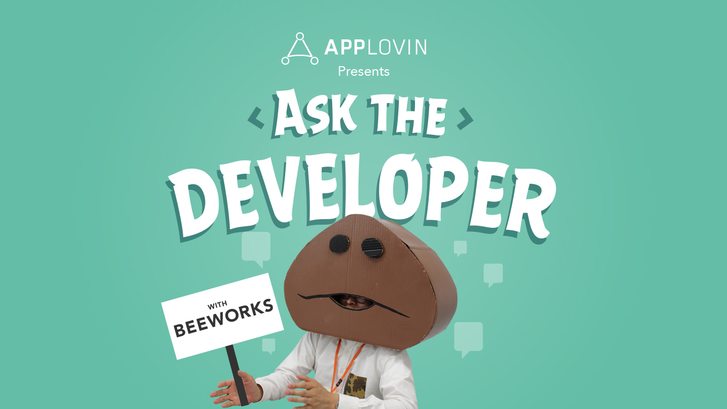 Applovin-Ask-the-Developer-Beeworks