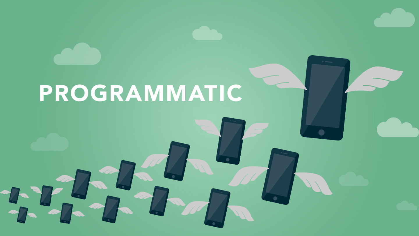 Programmatic Advertising: A Success on Mobile for a Reason