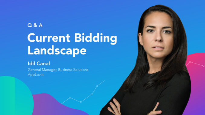 In-App Bidding Questions Answered by Idil Canal