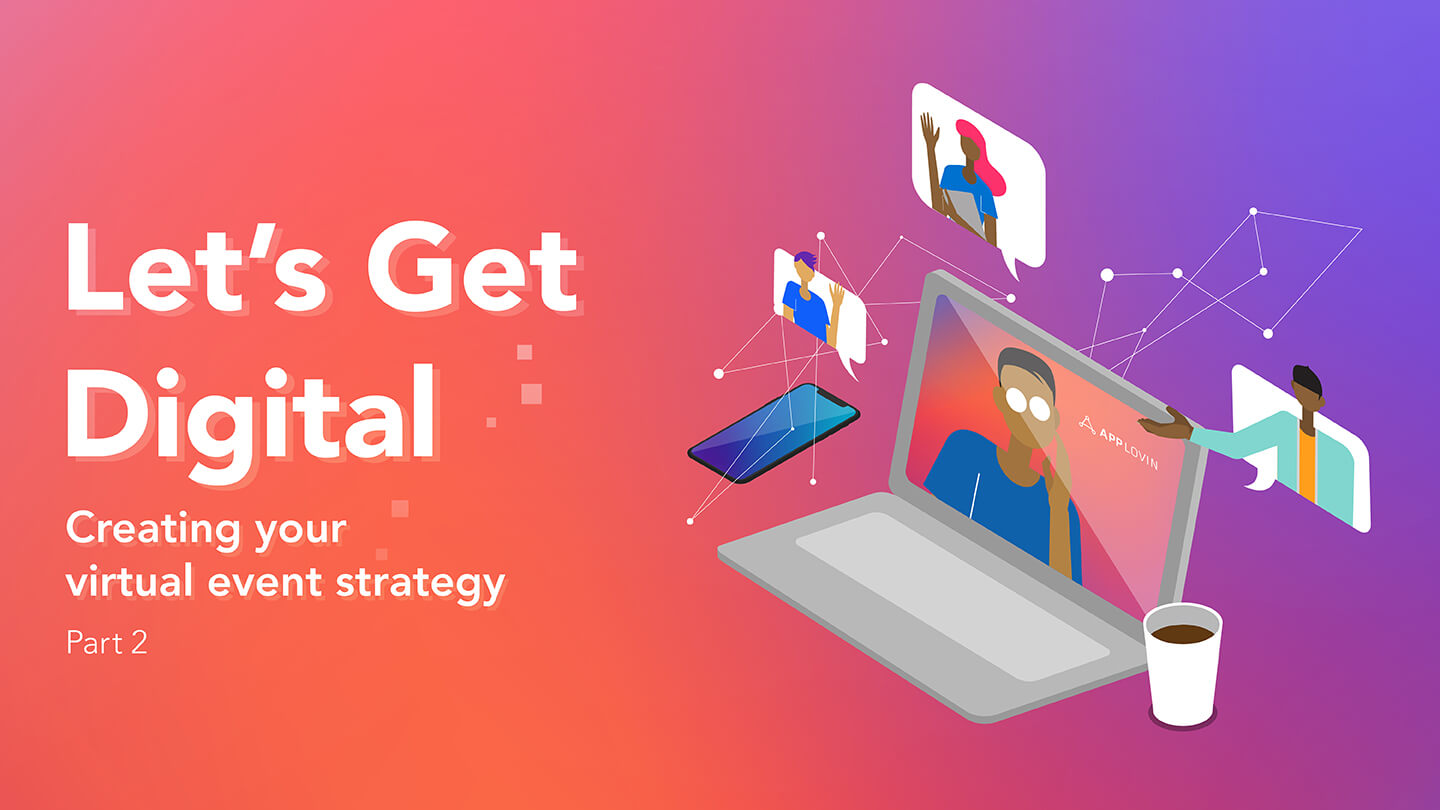 Let’s Get Digital: Choosing the Right Digital Platform for Your Event