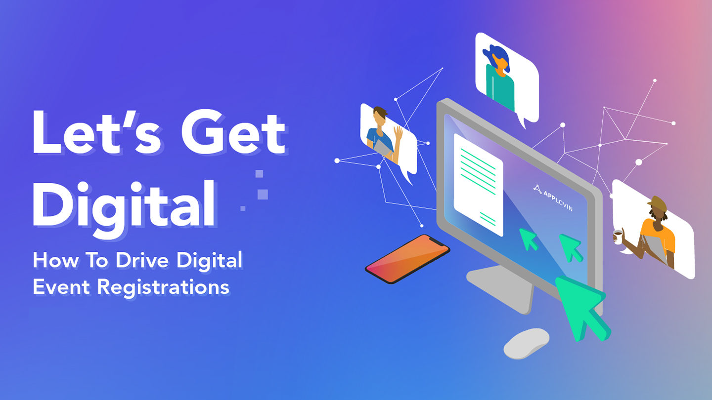 Let’s Get Digital: 온라인 행사 등록 촉진하기