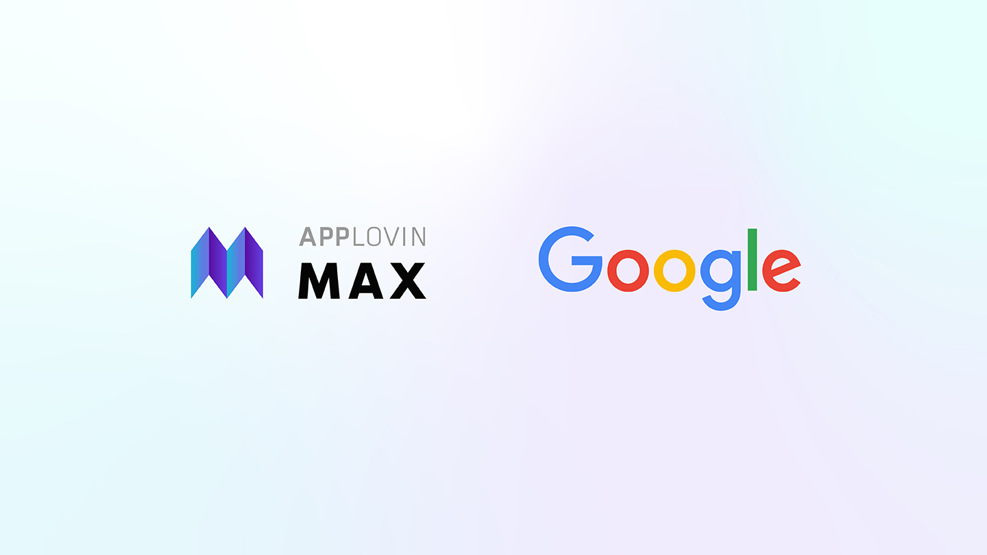 Google to join the 20+ SDK bidders available through MAX – a major step forward for the mobile app ecosystem