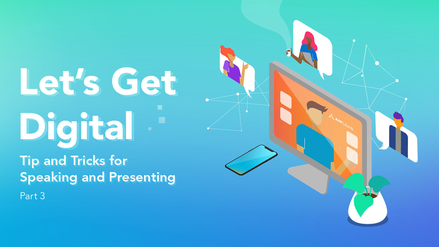 Let’s Get Digital – オンラインイベントをスムーズに進めるための7つのポイント