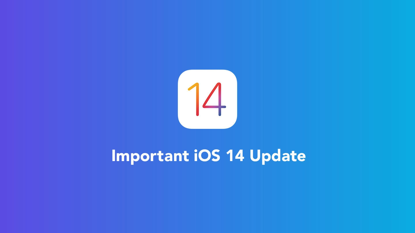 iOS 14 アップデートへの準備はお済みですか？