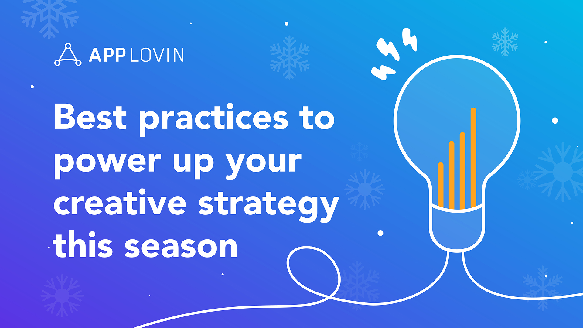 Best practices to power up your creative strategy this season