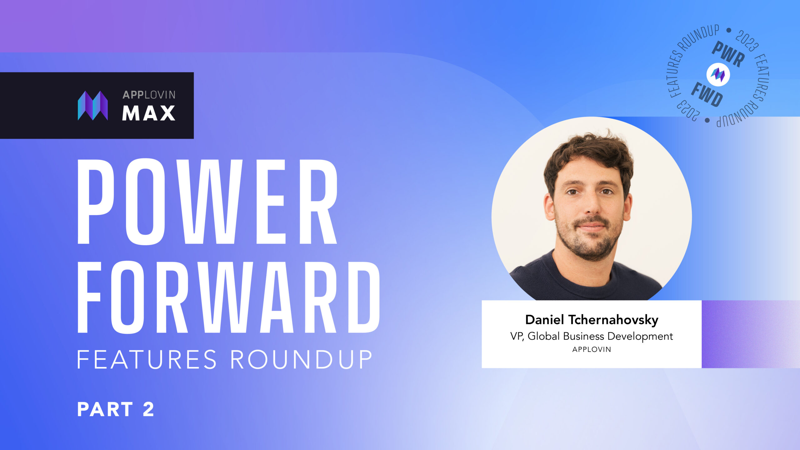 MAX Power Forward 2: Ensuring Positive User Experiences